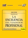 La Excelencia Del Vendedor Profesional